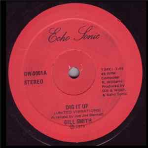 Dill Smith - Dig It Up mp3