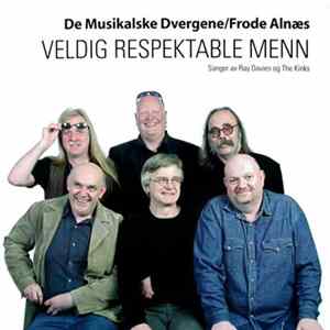 De Musikalske Dvergene / Frode Alnæs - Veldig Respektable Menn mp3