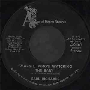 Earl Richards - Margie, Who's Watching The Baby mp3