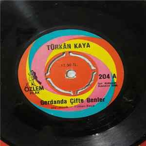 Türkan Kaya - Gerdanda Çifte Benler / Ayşem mp3