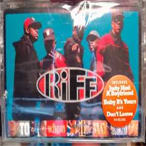 Riff - To Whom It May Concern mp3