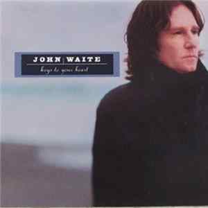 John Waite - Keys To Your Heart mp3