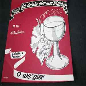 Fernand Wark / Colette a Fernand - Ech Drénke Gier Mei Pättchen / O We´Gier mp3