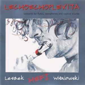 Leszek HeFi Wiśniowski - Lechoechoplexita mp3