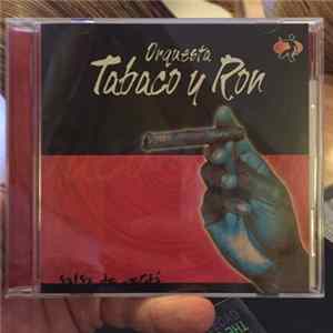 Orquesta Tabaco Y Ron - Salsa De Verdá mp3