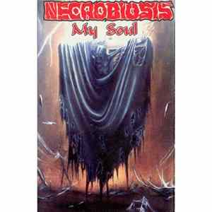 Necrobiosis - My Soul mp3