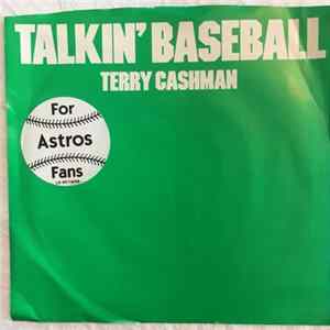 Terry Cashman - Talkin' Baseball (Baseball And The Stros) mp3