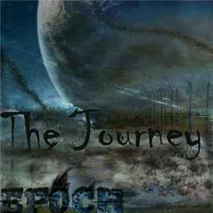 { ♣ Project EP0CH ♣ } - ``The Journey`` mp3