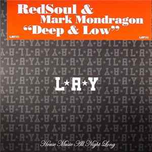 Redsoul & Mark Mondragon - Deep & Low mp3