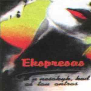 Ekspresas - Tu Nesakyk, Kad Aš Tau Antras mp3