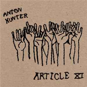 Anton Hunter - Article XI mp3