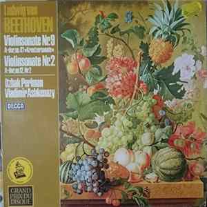 Ludwig van Beethoven, Itzhak Perlman & Vladimir Ashkenazy - Violinsonate Nr. 9 A-dur, Op. 47 'Kreutzersonate' / Violinsonate Nr. 2 A-dur, Op.12 Nr. 2 mp3