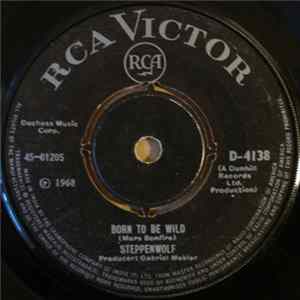 Steppenwolf - Born To Be Wild / Everybody's Next One mp3
