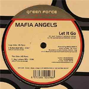 Mafia Angels - Let It Go mp3