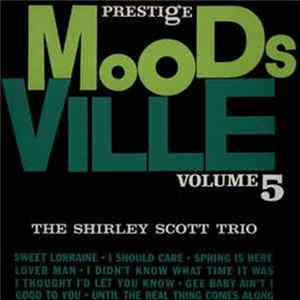 Shirley Scott Trio - Moodsville Volume 5 mp3