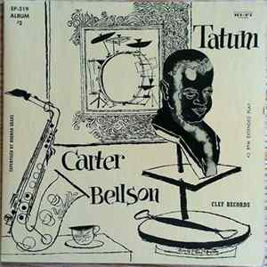 Art Tatum / Benny Carter / Louis Bellson - The Tatum-Carter-Bellson Trio Album #2 mp3