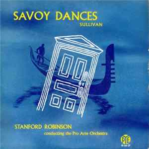 The Pro Arte Orchestra Conducted By Stanford Robinson - Savoy Dances mp3