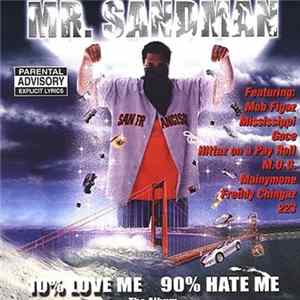 Mr. Sandman - 10% Love Me 90% Hate Me mp3