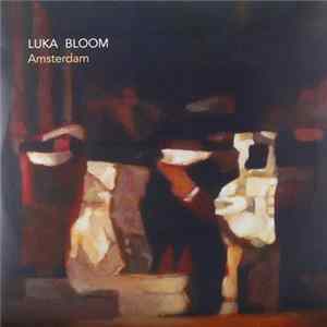 Luka Bloom - Amsterdam mp3