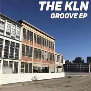 The Kln - Groove EP mp3