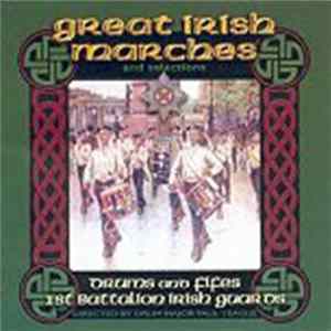 Drums & Fifes 1st Bn Irish Guards - Great Irish Marches mp3
