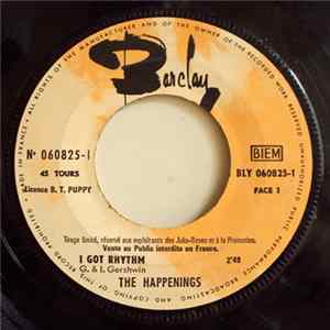 The Happenings - I Got Rhythm / You're In A Bad Way mp3