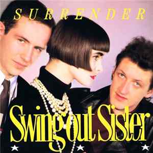 Swing Out Sister - Surrender mp3