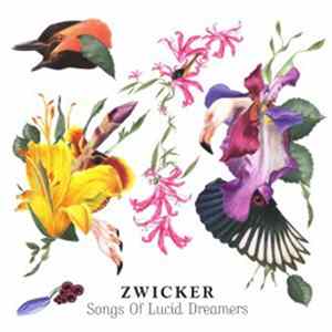 Zwicker - Songs Of Lucid Dreamers mp3