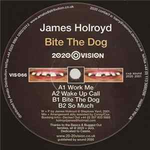 James Holroyd - Bite The Dog mp3