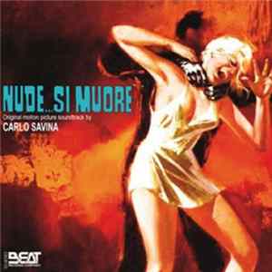 Carlo Savina - Nude...Si Muore mp3