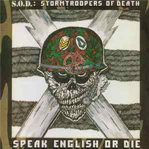 S.O.D. - Speak English Or Die mp3