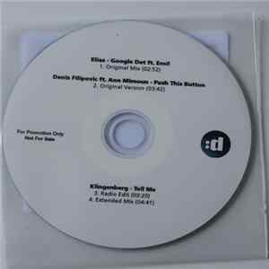 Elias Ft. Emil / Denis Filipovic Ft. Ann Mimoun / Klingenberg - Google Det / Push This Button / Tell Me mp3