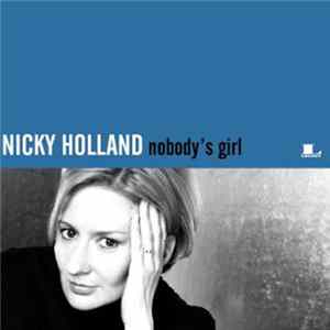 Nicky Holland - Nobody's Girl mp3