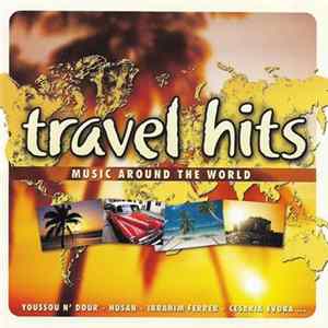 Various - Travel Hits - Music Around The World mp3