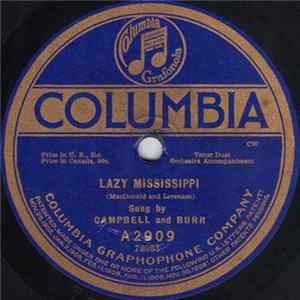 Campbell And Burr / Henry Burr - Lazy Mississippi / Rose Of Virginia mp3