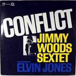 Jimmy Woods Sextet Featuring Elvin Jones - Conflict mp3