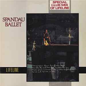 Spandau Ballet - Lifeline (Special Club Mix) mp3