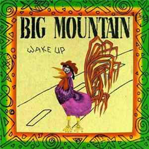 Big Mountain - Wake Up mp3