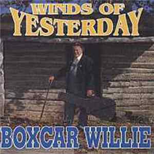 Boxcar Willie - Winds Of Yesterday mp3