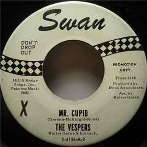 The Vespers - Mr. Cupid / When I Walk With My Angel mp3