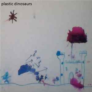 Plastic Dinosaurs - 3000 Scribbles mp3