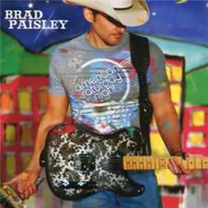 Brad Paisley - American Saturday Night mp3