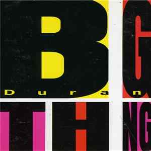 Duranduran - Big Thing mp3