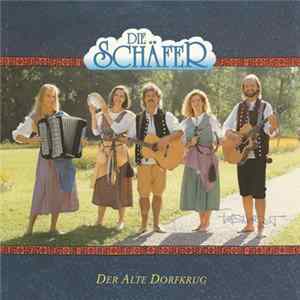 Die Schäfer - Der Alte Dorfkrug mp3