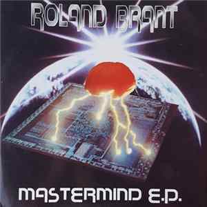 Roland Brant - Mastermind EP mp3