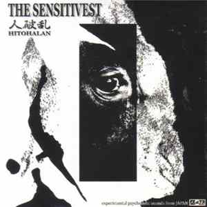 人破乱 - The Sensitivest mp3