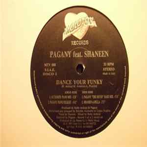 Pagany feat. Shaneen - Dance Your Funky mp3