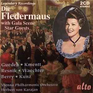 J.Strauss II - Gueden, Kmentt, Resnik, Waechter, Berry, Kunz, Vienna Philharmonic Orchestra, Herbert von Karajan - Die Fledermaus (with Gala Scene) mp3