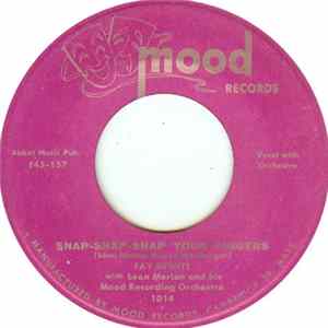 Fay DeWitt - Snap-Snap-Snap Your Fingers mp3