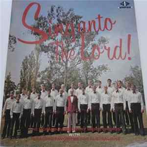 The Mormon Missionary Men's Chorus - Sing Unto The Lord mp3